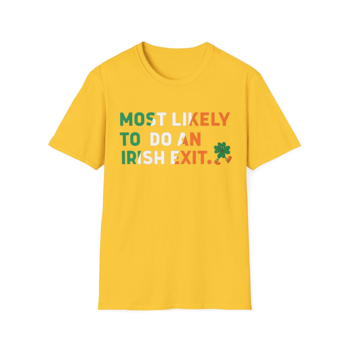 Most Likely To Do An Irish Exit Shirt, Irish Flag Shirt, Irish Tradition Gift, Irish Beer Lovers Shirt, St Patricks Day Shirt, Shamrock Gift