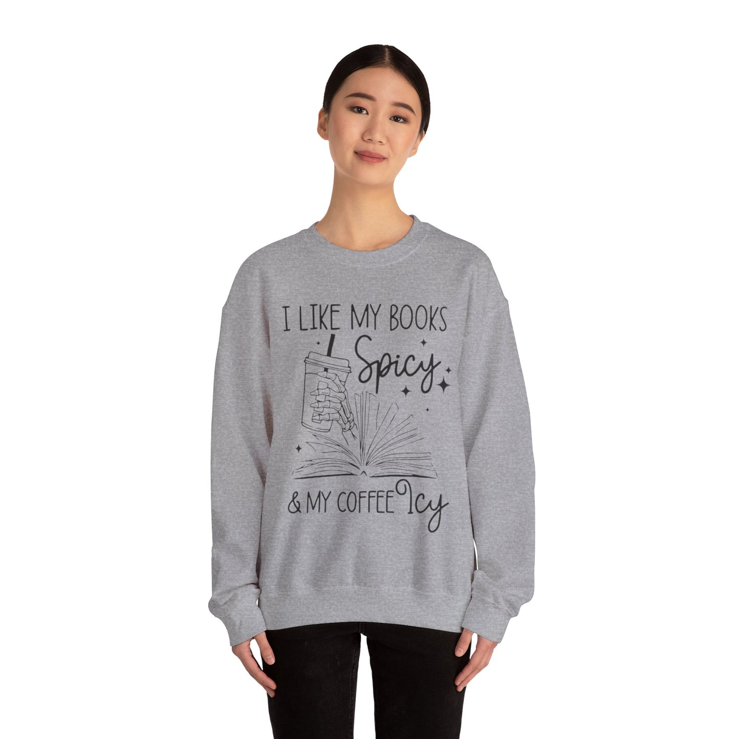 I Like My Books Spicy, My Coffee Icy Sweatshirt, Spicy Books Sweater, Skeleton Hand, Iced Coffee Sweat, Smut Lovers Gift, Book Lover Gift