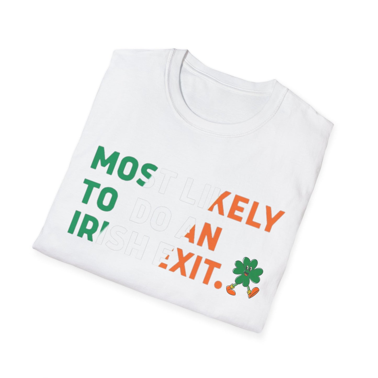 Most Likely To Do An Irish Exit Shirt, Irish Flag Shirt, Irish Tradition Gift, Irish Beer Lovers Shirt, St Patricks Day Shirt, Shamrock Gift