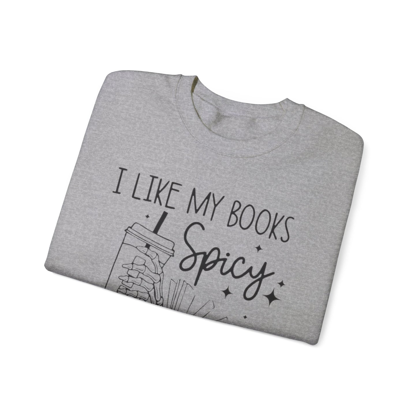 I Like My Books Spicy, My Coffee Icy Sweatshirt, Spicy Books Sweater, Skeleton Hand, Iced Coffee Sweat, Smut Lovers Gift, Book Lover Gift