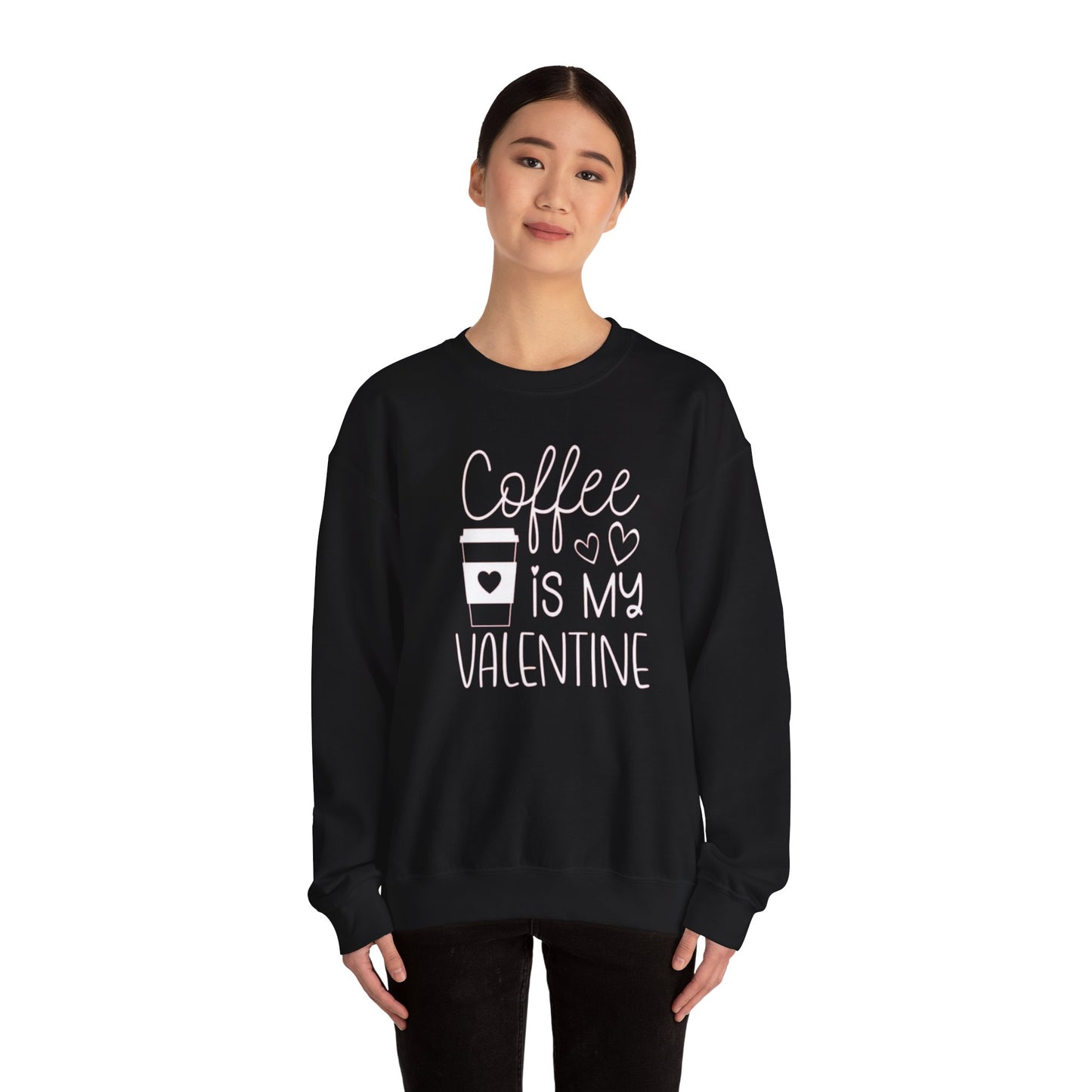 Coffee Is My Valentine Sweatshirt, Valentine Coffee Hoodie, Love Sweatshirt, Coffee Lover Sweatshirt, Cute Valentine Shirt, Valentine Gift