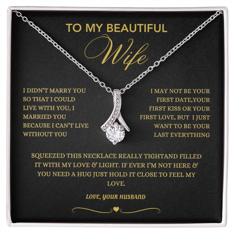 To My Beautiful Wife