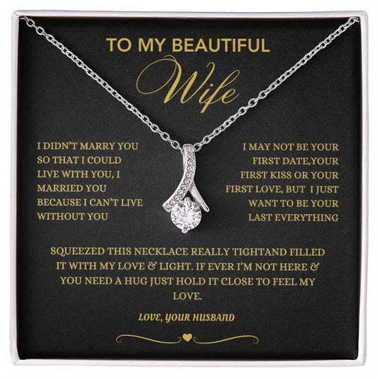 To My Beautiful Wife