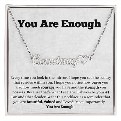 You Are Enough