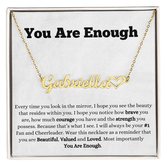 You Are Enough