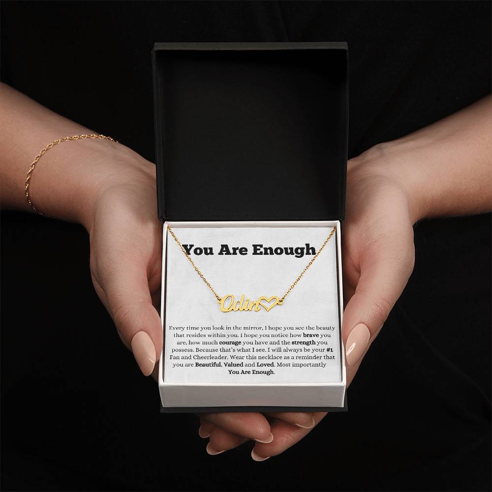 You Are Enough